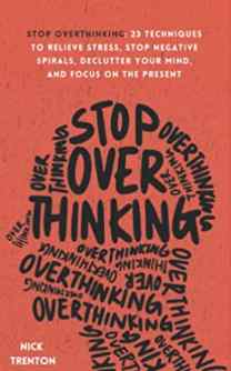Stop-Overthinking